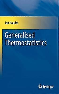 Generalised Thermostatistics