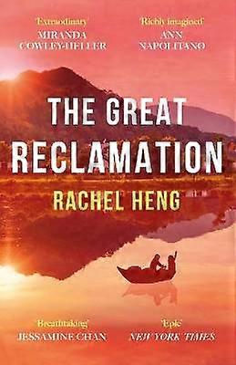 The Great Reclamation