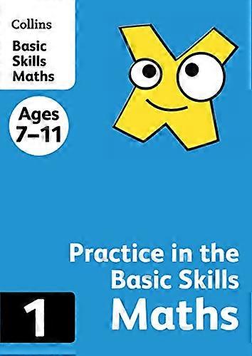 Collins Practice in the Basic Skills Maths Book 1