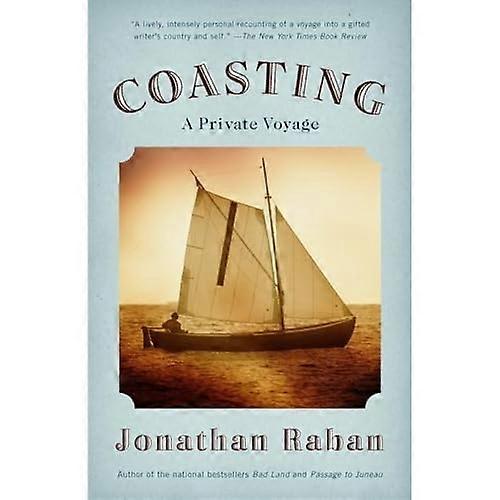 Coasting : a Private Voyage