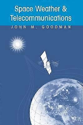 Space Weather & Telecommunications