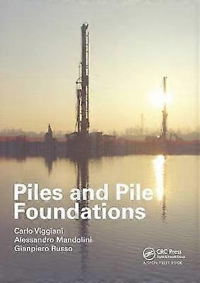 Piles and Pile Foundations