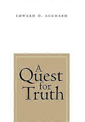 A Quest for Truth