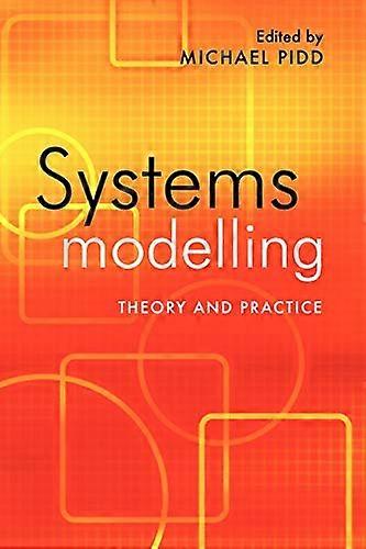 Systems Modelling Theory and Practice