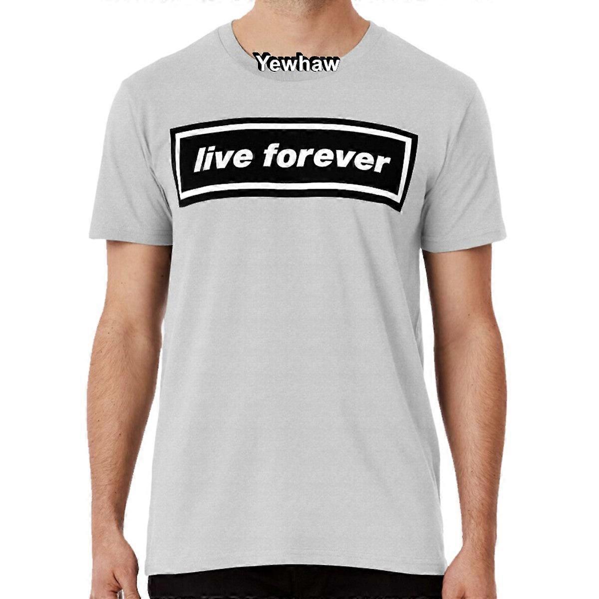 Live Forever T-shirt