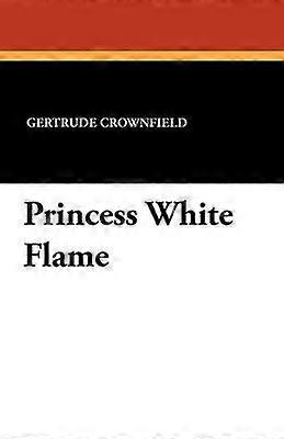 Princesse Flamme Blanche