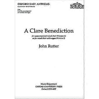 Un Clare Benediction: SATB vocal score (himnos fácil de Oxford)