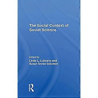 Le contexte social de la science soviétique