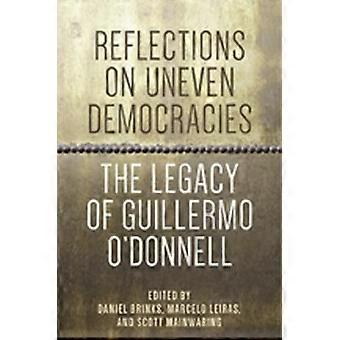 Refleksjoner på ujevn demokratier: arven av Guillermo O'Donnell