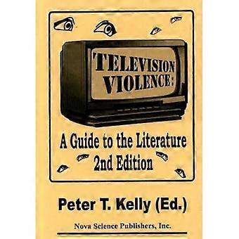 Televisiegeweld: een gids voor de literatuur