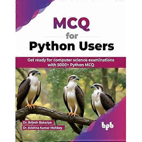MCQ för Python-användare: Gör dig redo för datavetenskapliga prov med 5000+ Python MCQ (engelsk utgåva)