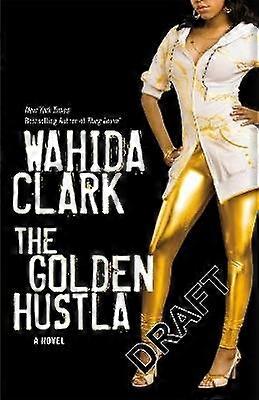 The Golden Hustla