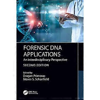 Forensic DNA Applications An Interdisciplinary Perspective