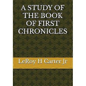 Uno studio del libro delle cronache (Primo libro delle cronache)