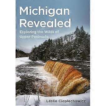 Michigan al descubierto: Explorando la naturaleza salvaje de la Península Superior