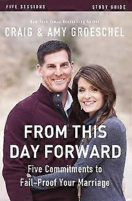 From This Day Forward Bible Study Guide