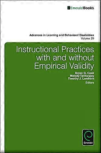 Instructional Practices with and without Empirical Validity