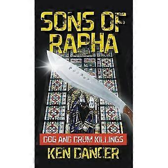 Sons Of Rapha Dog And Drum Killings - Ken Dancer