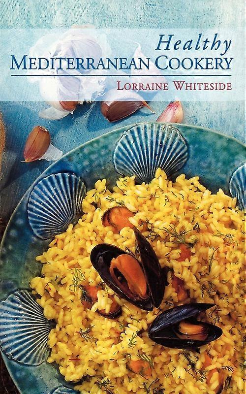 Healthy Mediterranean Cookery
