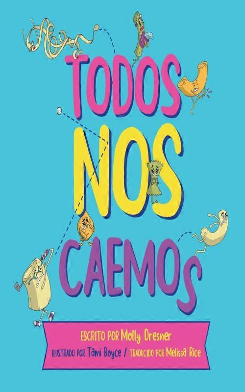 Todos Nos Caemos