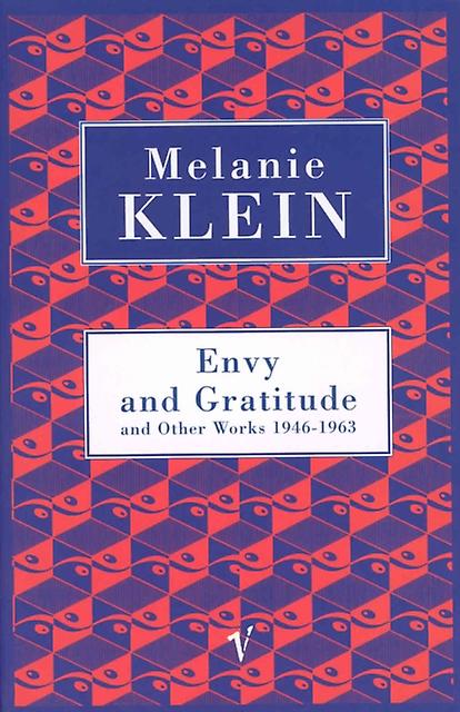 Envy And Gratitude And Other Works 19461963 by Melanie Klein Paperback