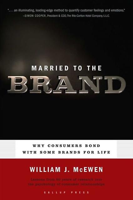 Married To The Brand by William J. McEwen Hardback Book