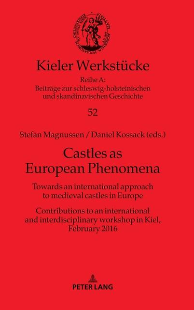 Castles As European Phenomena Hardback Book