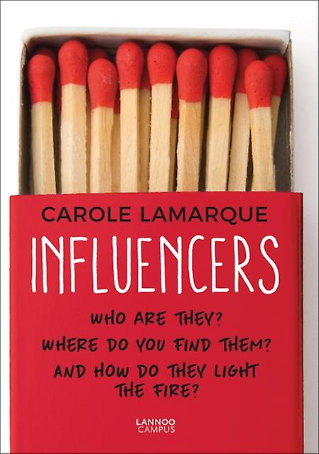 Influencers by Carole Lamarque Paperback