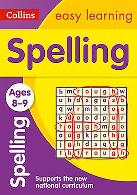 Spelling Ages 89 by Collins Easy Learning Paperback Book