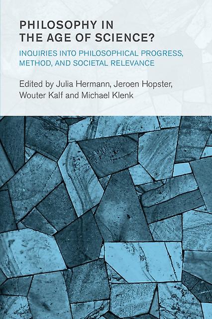 Philosophy In The Age Of Science Paperback Book