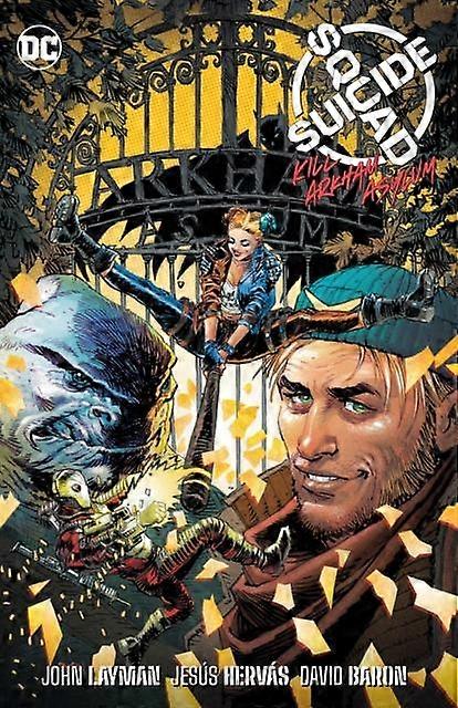 Suicide Squad Kill Arkham Asylum - Jesus Hervas Millan - Narrative theme: Social issues - DC Comics - Paperback