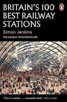 Britain's 100 Best Railway Stations