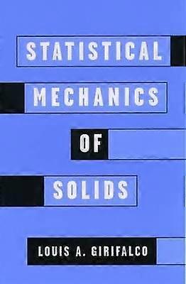 Statistical Mechanics of Solids