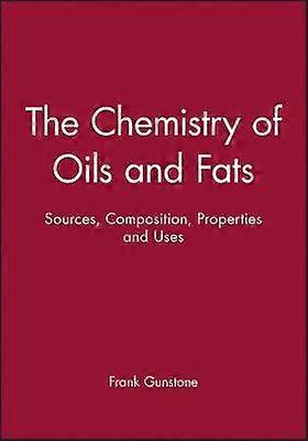 The Chemistry of Oils and Fats
