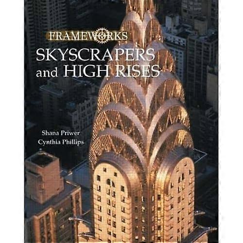 Skyscrapers and High Rises