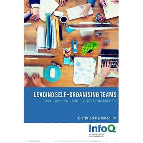Leading Self-Organising Teams