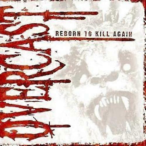 Overcast Reborn to Kill Again CD (2008)