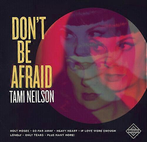 Tami Neilson Don039t Be Afraid CD (2016)