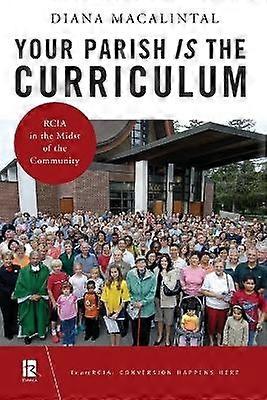 Parohia ta este curriculumul