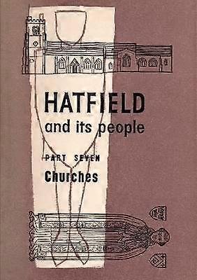 Hatfield and Its People