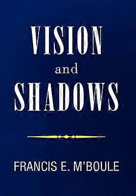 VISION und SCHATTEN