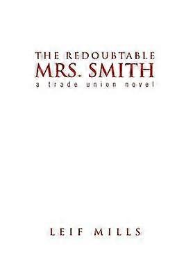Die gefürchtete Mrs. Smith