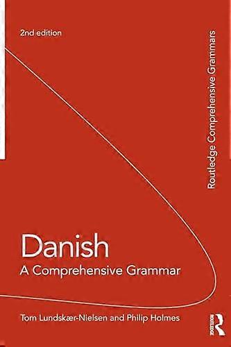 Danish: A Comprehensive Grammar