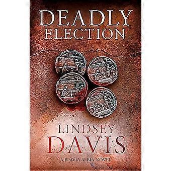 Deadly Election