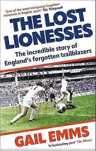 The Lost Lionesses by Gail Emms Paperback