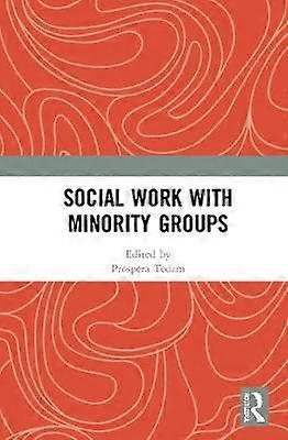 Social Work with Minority Groups
