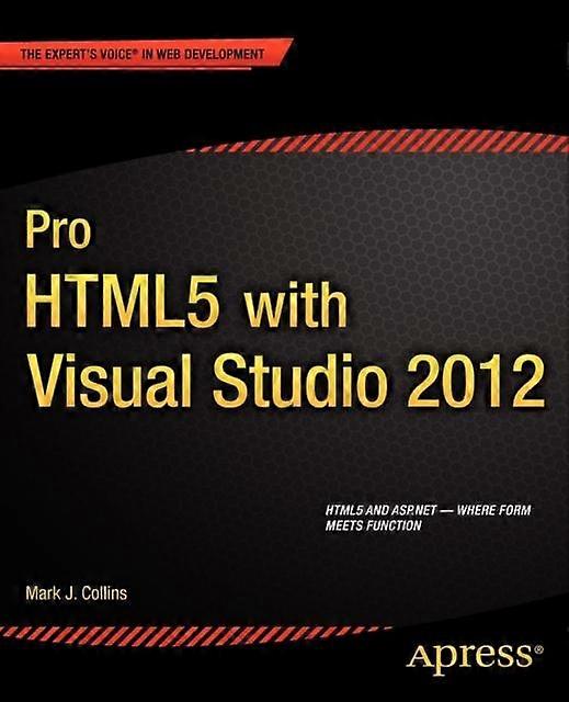 Pro Html5 With Visual Studio 2012 - Mark Collins - Paperback - en Book