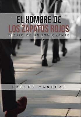 EL Hombre De Los Zapatos Rojos