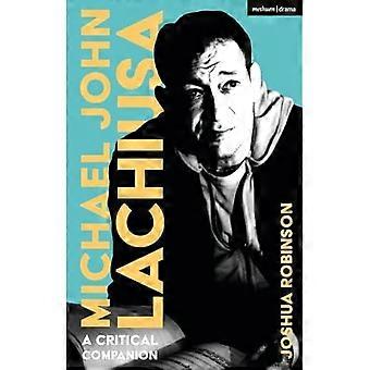 Michael John Lachiusa : un compagnon critique