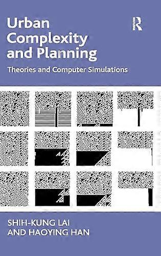 Urban Complexity and Planning: Theories and Computer Simulations